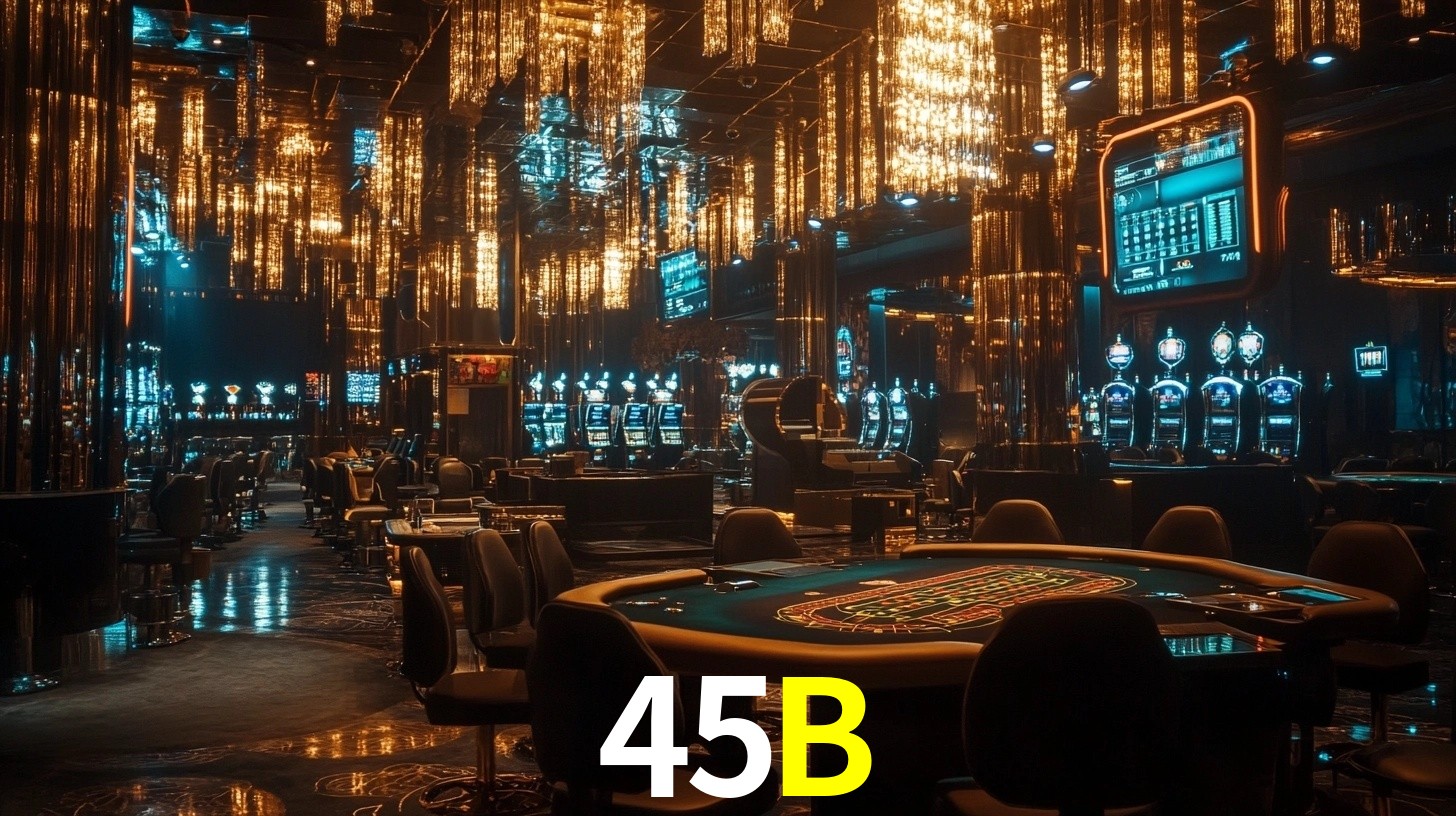 45B: Seu Cassino Premiado com Pagamentos Rápidos