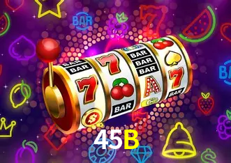 Descubra o Mundo do Cassino Online com 45B